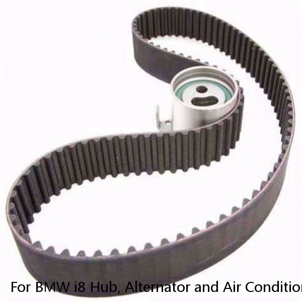 For BMW i8 Hub, Alternator and Air Conditioning Serpentine Belt Gates K080375