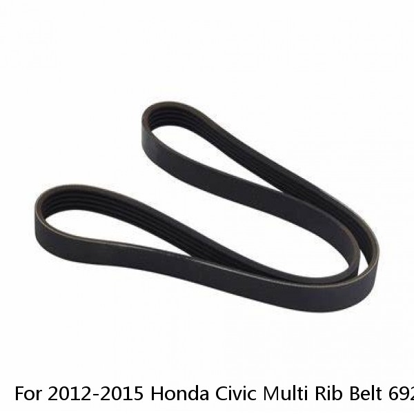 For 2012-2015 Honda Civic Multi Rib Belt 69211MY 2014 2013 Serpentine Belt #1 small image